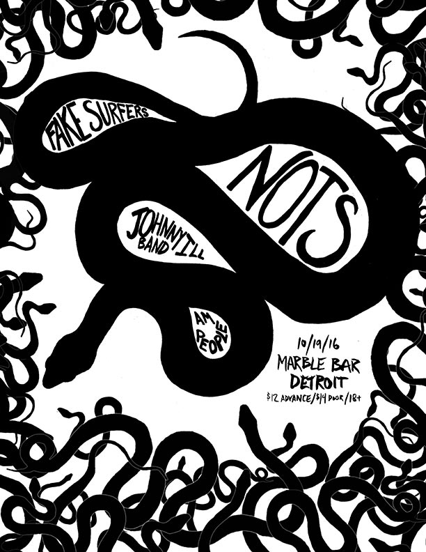 black snakes and band names - Nots, Fake Surfers, Johnny Ill Band, Am People